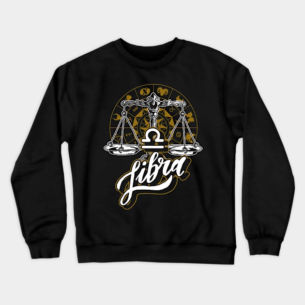 Libra Zodiac Signs Crewneck Sweatshirt by ShirtsShirtsndmoreShirts